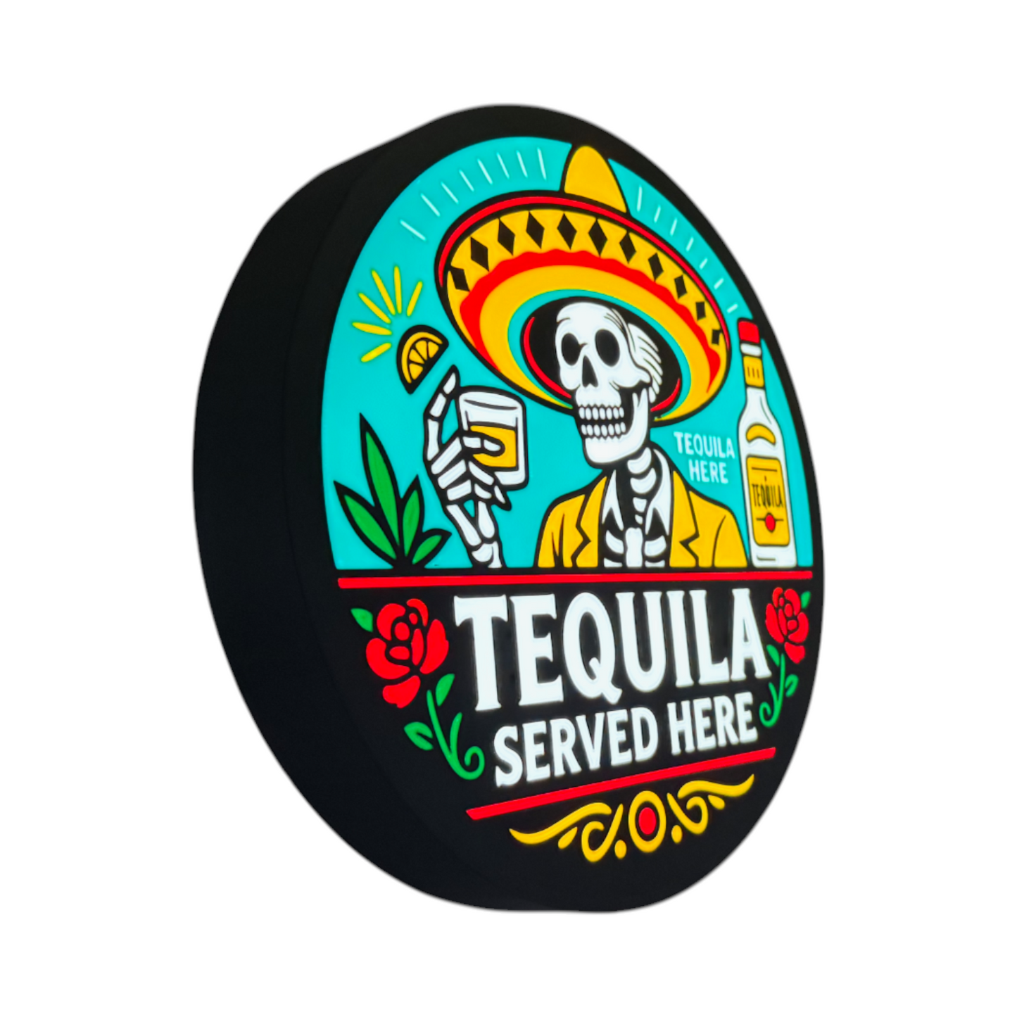 Tequila Served Here - LED Sign