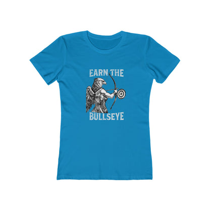 Beast Mode Series - Verdiene dir das Bullseye - Slim Fit T-Shirt für Damen