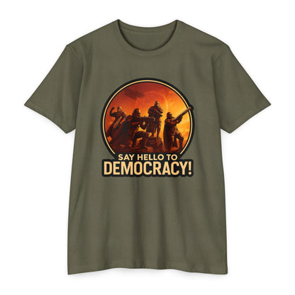 Hell Divers - Say Hello to Democracy! - Gaming T-shirt