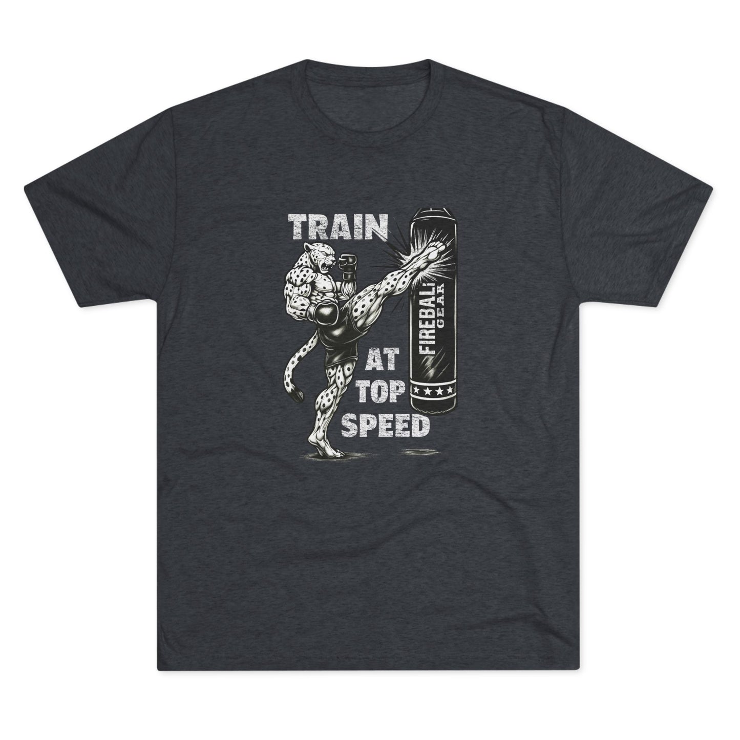 Beast Mode Series - Train at Top Speed - Fitness Triblend T-shirt