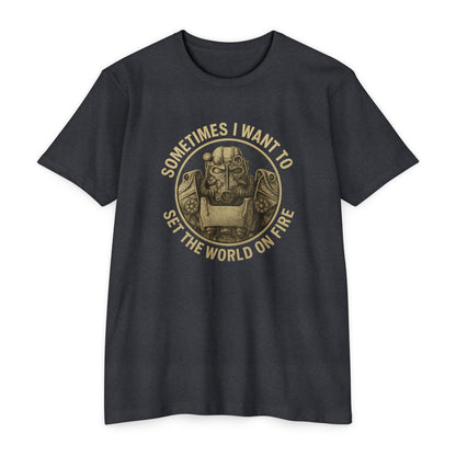 Fallout - Manchmal möchte ich die Welt in Brand setzen - Unisex T-Shirt