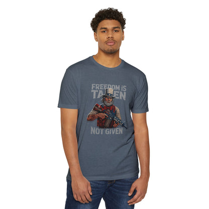 La libertad se toma, no se da - Camiseta unisex
