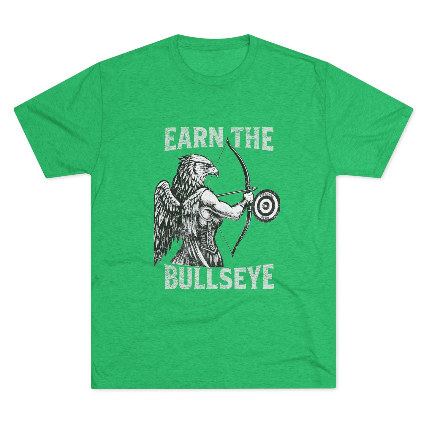 Beast Mode Series - Earn the Bullseye - Fitness Triblend T-shirt