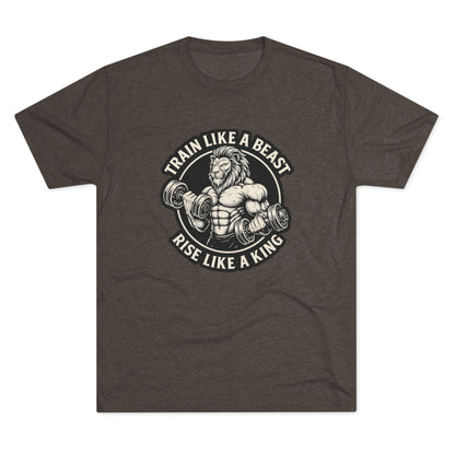 Beast Mode Serie - Trainiere wie ein Biest, erhebe dich wie ein König - Unisex Triblend T-Shirt